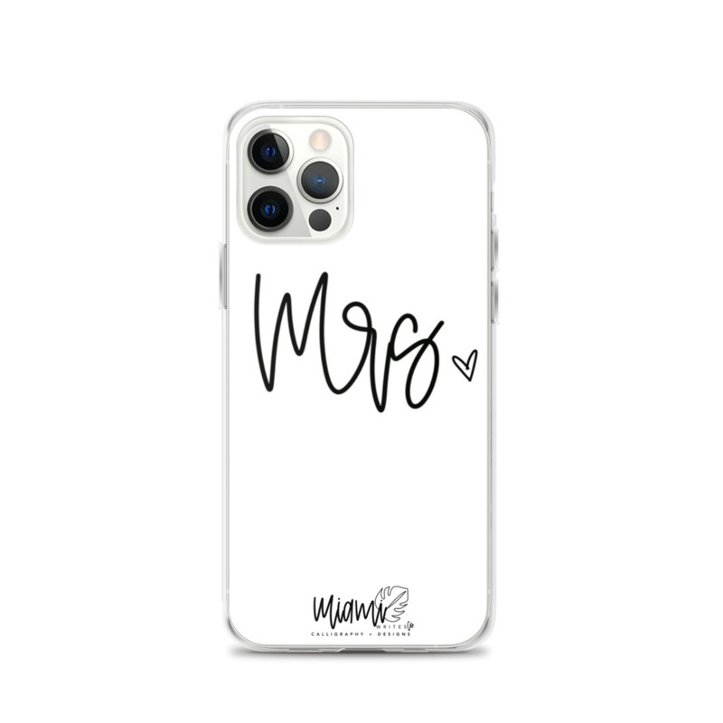 FROM MISS TO MRS IPHONE CASE